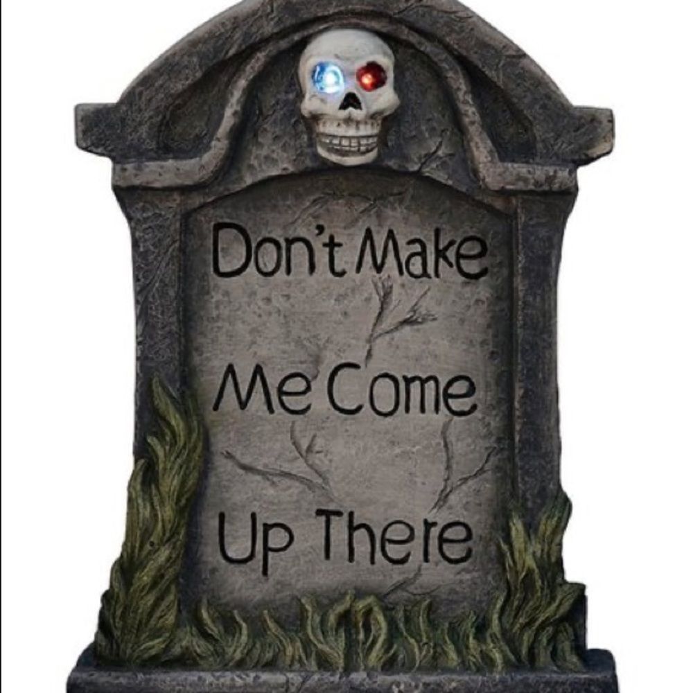 ‘Don't Make Me Come Up There' Light Up Gravestone - Picture 2 of 2